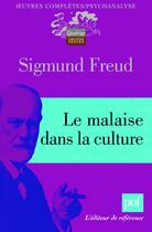 Couverture du livre « Le malaise dans la culture (7e édition) » de Sigmund Freud aux éditions Puf