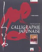 Couverture du livre « Calligraphie japonaise » de Yuuko Suzuki aux éditions Mango