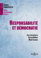 Couverture du livre « Responsabilité et démocratie » de Mathieu Bertrand aux éditions Dalloz