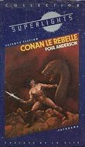 Couverture du livre « Conan le rebelle » de Kevin Anderson aux éditions Fleuve Editions