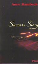 Couverture du livre « Success Story » de Anne Rambach aux éditions Plon