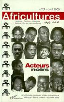 Couverture du livre « Acteurs noirs » de  aux éditions Editions L'harmattan