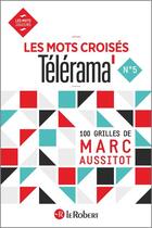 Couverture du livre « Les mots croisés Télérama » de Marc Aussitot aux éditions Le Robert