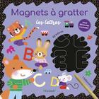 Couverture du livre « Magnets a gratter - les lettres » de  aux éditions Grund