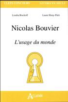 Couverture du livre « Nicolas bouvier, l'usage du monde » de Bischoff Liouba/Germ aux éditions Atlande Editions