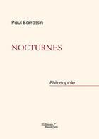 Couverture du livre « Nocturnes » de Barrassin aux éditions Baudelaire