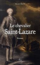 Couverture du livre « Le chevalier de Saint Lazare » de Alain Emon aux éditions Pascal Galode