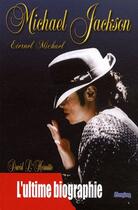Couverture du livre « Michael Jackson ; éternel Michael » de David L'Hermite aux éditions Premium 95