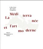 Couverture du livre « La meditérranée et l'art moderne » de Christian Briend aux éditions Skira Paris