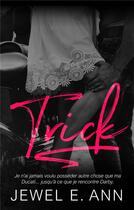 Couverture du livre « Trick » de Jewel E. Ann aux éditions Juno Publishing