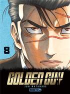 Couverture du livre « Golden guy Tome 8 » de Jun Watanabe aux éditions Mangetsu