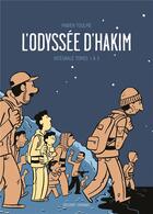 Couverture du livre « L'odyssée d'Hakim ; coffret t.1 à t.3 » de Fabien Toulme aux éditions Delcourt
