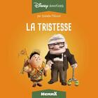 Couverture du livre « Disney émotions : la tristesse ; Là-Haut » de Disney aux éditions Hemma