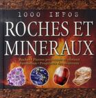 Couverture du livre « 1000 infos roches et mineraux » de Pellant aux éditions Grund