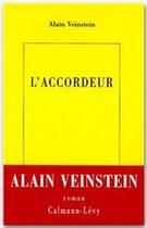 Couverture du livre « L'accordeur » de Alain Veinstein aux éditions Calmann-levy