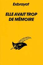 Couverture du livre « Elle Avait Trop De Memoire » de Exbrayat-C aux éditions Editions Du Masque