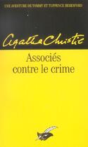 Couverture du livre « Associés contre le crime » de Agatha Christie aux éditions Editions Du Masque