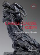 Couverture du livre « Camille Claudel and Rodin » de Antoinette Le Normand-Romain aux éditions Hermann
