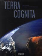 Couverture du livre « Terra cognita » de  aux éditions Atlas