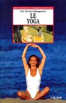 Couverture du livre « Le yoga » de Tardan-Masquelier Y. aux éditions Mame