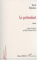 Couverture du livre « Pretendant (le) » de David Dabydeen aux éditions L'harmattan
