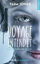 Couverture du livre « Voyage interdit » de Tara Jones aux éditions Hugo Poche