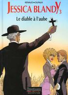 Couverture du livre « LE DIABLE A L'AUBE » de Jean Dufaux et Renaud aux éditions Dupuis