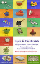 Couverture du livre « Essen in frankreich ; lexique culinaire franco-allemand » de Ute Redeker-Sosnizka aux éditions Books On Demand