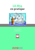 Couverture du livre « La M14 en pratique » de Gilbert Muzzarelli et Philippe Roustan aux éditions Territorial