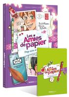 Couverture du livre « Les amies de papier Tome 3 : treize envies de te revoir » de Christophe Cazenove et Cecile et Ingrid Chabbert aux éditions Bamboo