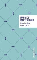 Couverture du livre « Vie des fourmis » de Maurice Maeterlinck aux éditions Omnia