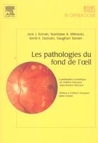 Couverture du livre « Les pathologies du fond de l'oeil » de  aux éditions Elsevier-masson