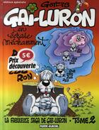 Couverture du livre « Gai-Luron T.2 ; Gai-Luron en écrase méchamment » de Gotlib aux éditions Fluide Glacial