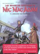 Couverture du livre « Les nouvelles aventures de Mic Mac Adam t.4 ; l'amazone des ténèbres » de Andre Benn et Stephen Desberg aux éditions Dargaud