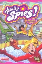 Couverture du livre « Totally spies poche t2 operation s-eau-s » de Grisseaux/Delahayre/ aux éditions Casterman