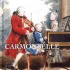 Couverture du livre « Carmontelle (1717-1806) ou le temps de la douceur de vivre » de Nicole Garnier-Pelle aux éditions Faton