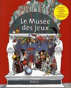 Couverture du livre « Le musée des jeux » de Vincent Peghaire aux éditions Palette