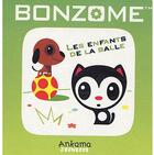 Couverture du livre « Bonzome printemps ; les enfants de la balle » de Lejonc Regis aux éditions Ankama