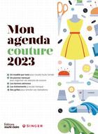 Couverture du livre « Mon agenda de la couture (édition 2023) » de  aux éditions Marie-claire