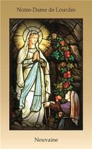 Couverture du livre « Notre-Dame de Lourdes ; neuvaine » de  aux éditions Prouvost