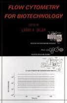 Couverture du livre « Flow Cytometry for Biotechnology » de Larry A Sklar aux éditions Oxford University Press Usa