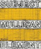 Couverture du livre « Matt Mullican : subject element sign frame world » de Matt Mullican aux éditions Rizzoli