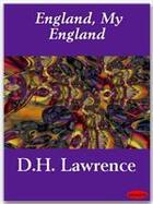 Couverture du livre « England, My England » de D.H. Lawrence aux éditions Ebookslib