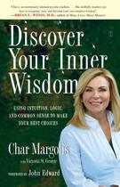 Couverture du livre « Discover Your Inner Wisdom » de Margolis Char aux éditions Touchstone