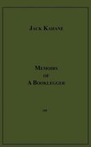 Couverture du livre « Memoirs Of A Booklegger » de Jack Kahane aux éditions Epagine