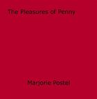 Couverture du livre « The Pleasures of Penny » de Marjorie Postel aux éditions Epagine