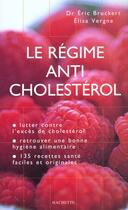 Couverture du livre « Le Regime Anti Cholesterol » de  aux éditions Hachette Pratique