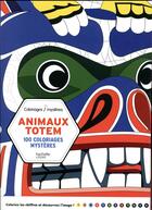 Couverture du livre « Animaux totem ; 100 coloriages mystères » de Limare Antoine aux éditions Hachette Pratique