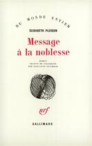 Couverture du livre « Message A La Noblesse » de Plessen Elisabe aux éditions Gallimard