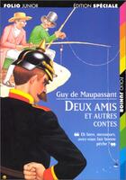 Couverture du livre « Deux amis et autres contes » de Guy de Maupassant aux éditions Gallimard-jeunesse